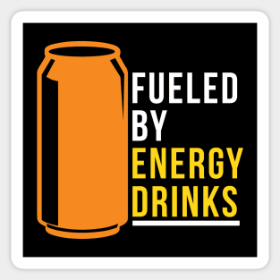 Fueled By Energy Drinks Sticker